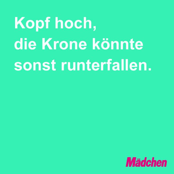 Spruch für Prinzessinnen