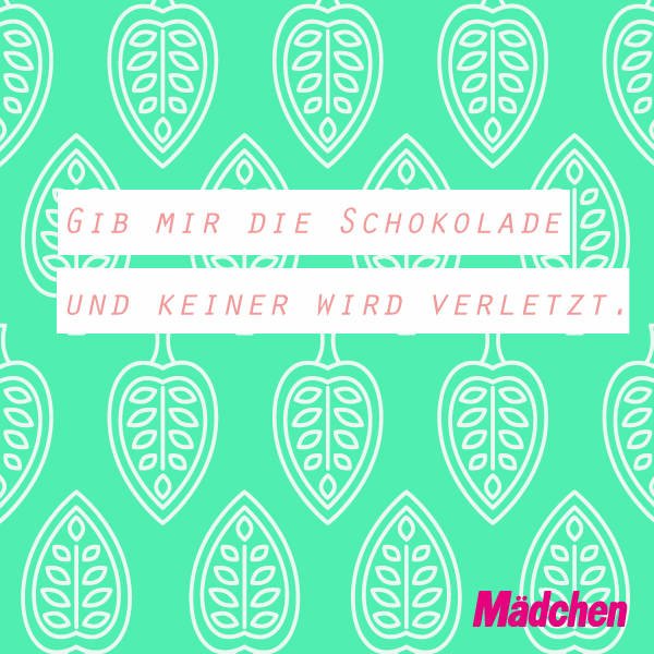 Schokoladen-Spruch