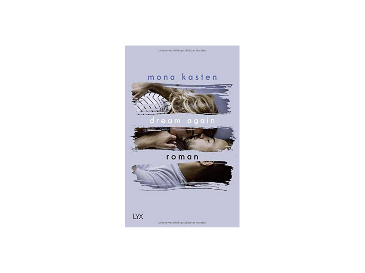 "Dream Again" von Mona Kasten