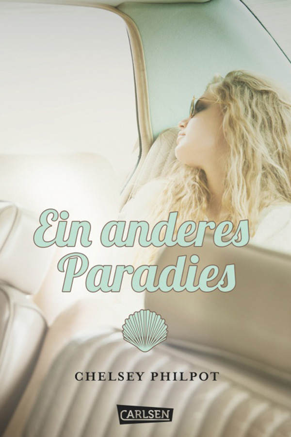 Chelsey Philpot - Ein anderes Paradies
