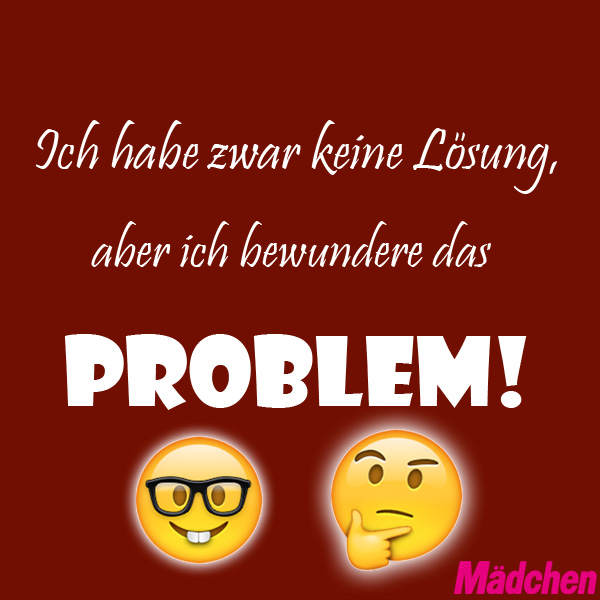 #ProblemBewundern