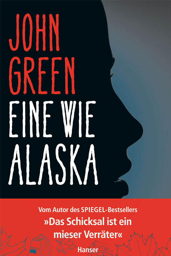 John Green - Eine wie Alaska
