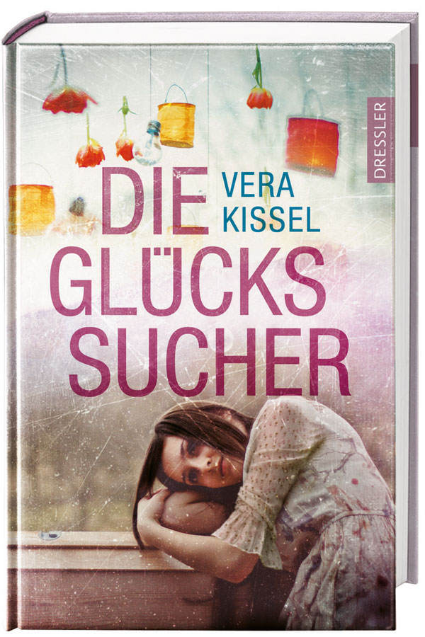 Vera Kissel - Die Glückssucher