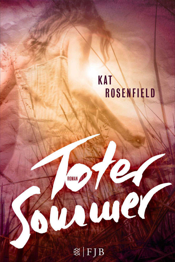 Kat Rosenfield - Toter Sommer