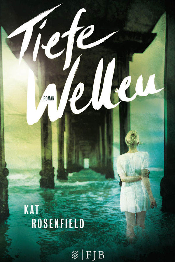 Kat Rosenfield - Tiefe Wellen