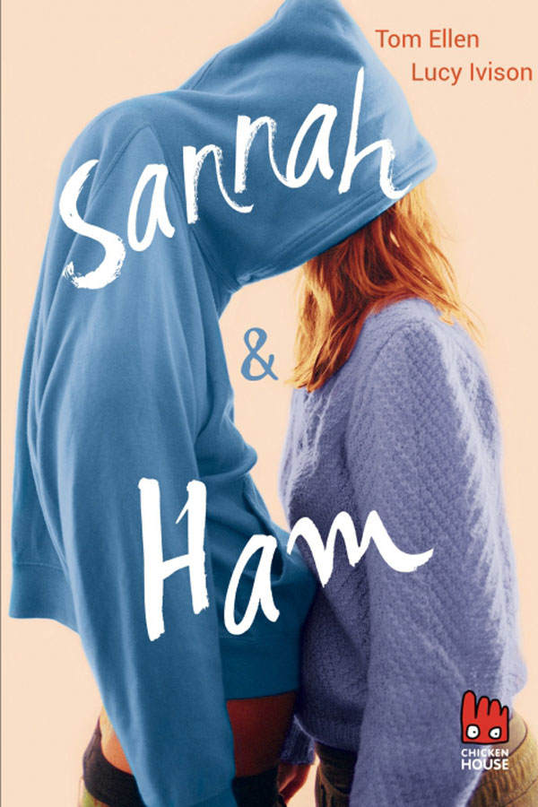 Tom Ellen & Lucy Ivison: Sannah & Ham