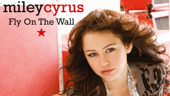 Miley Cyrus: Fly On The Wall