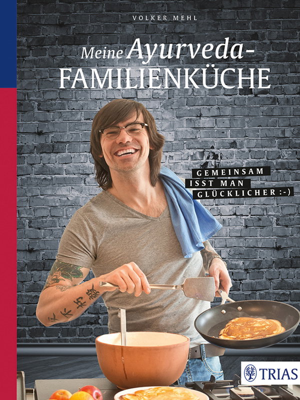Ayurveda Kochbuch Volker Mehl