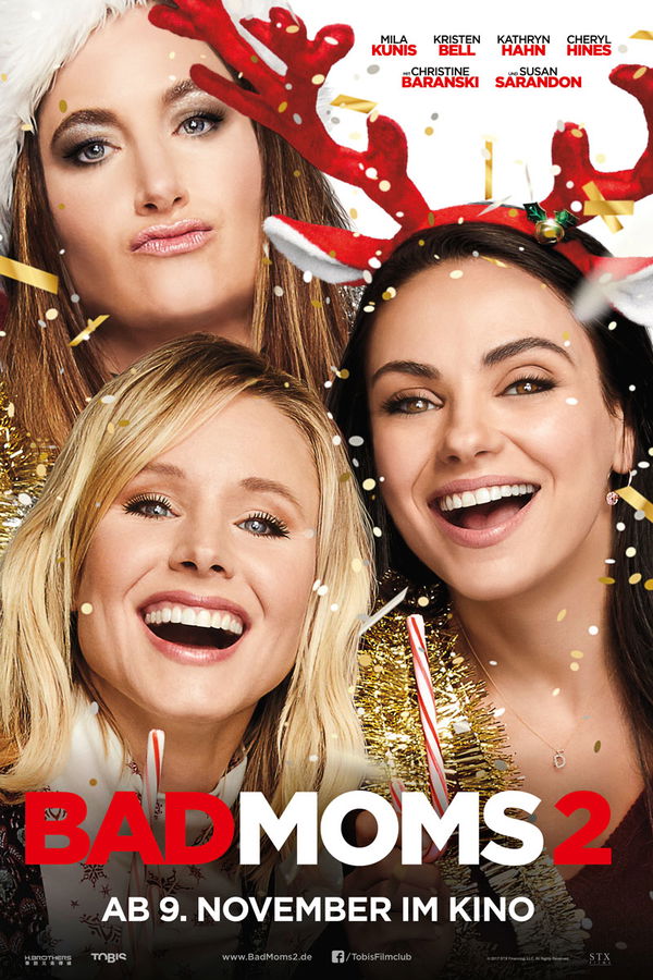 "Bad Moms 2" - Trailer